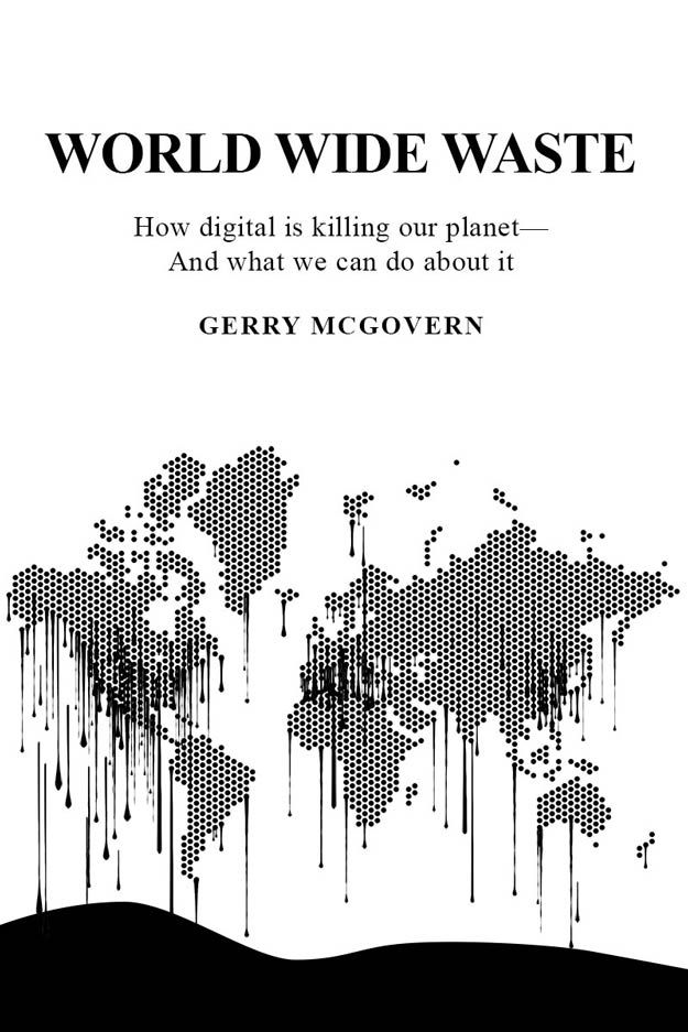 World wide waste